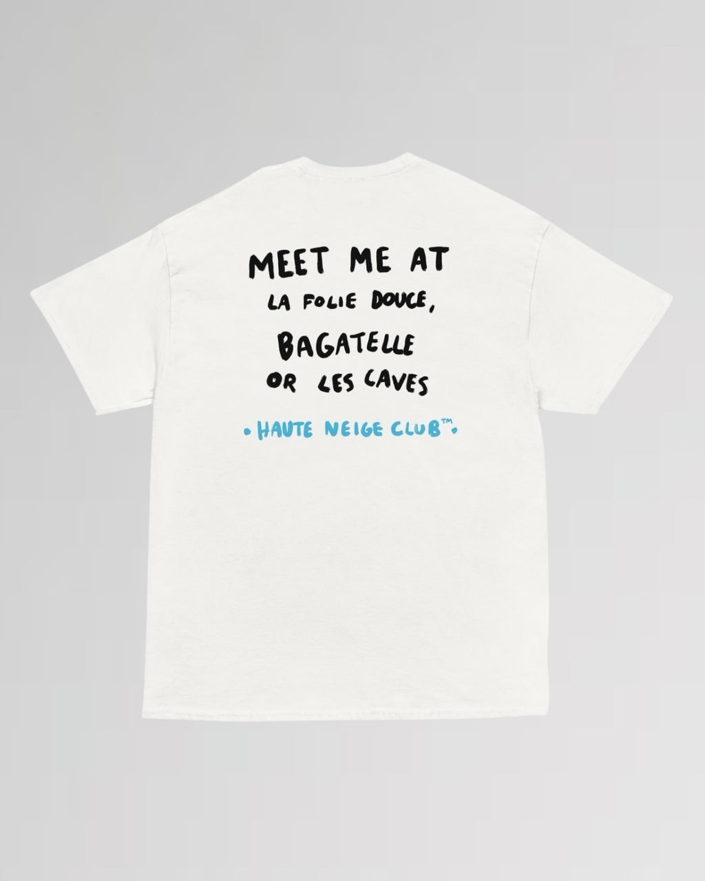 T-shirt MEET ME AT LA FOLIE DOUCE