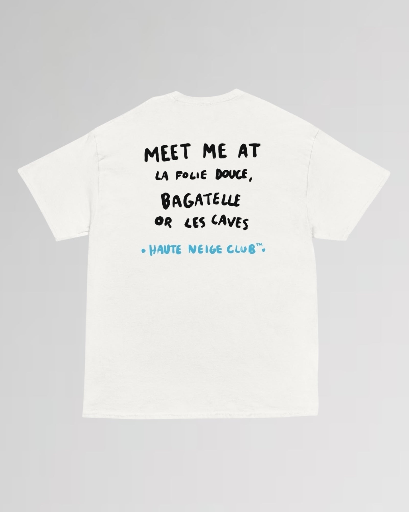 T-shirt MEET ME AT LA FOLIE DOUCE